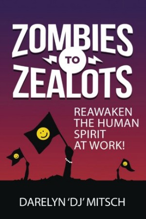 Zombies to Zealots