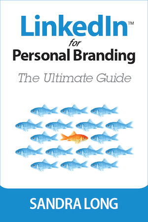 LinkedIn for Personal Branding: