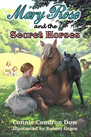 Mary Rose and the Secret Horses