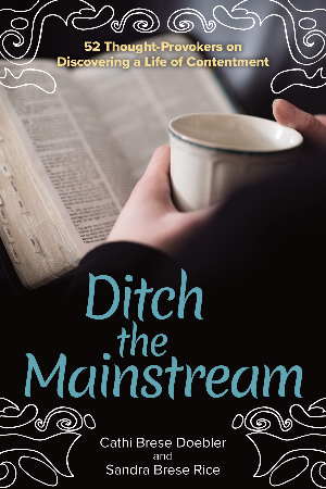 Ditch the Mainstream