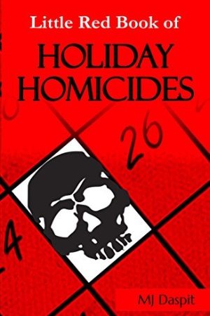 Little Red Book of Holiday Homicides