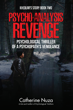 Psycho-Analysis: Khedlar's Story - Revenge